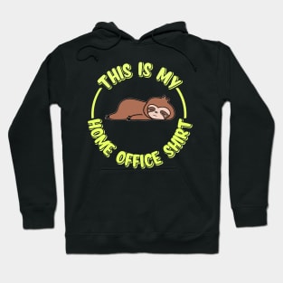 Funny Home Office Sloth Hoodie